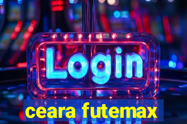 ceara futemax